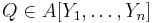  Q \in A[Y_1,\ldots,Y_n] 