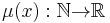 \mu(x):\mathbb{N}{\rightarrow}\mathbb{R}