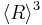  \langle R \rangle ^3 