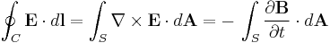 \ \oint_C \mathbf{E} \cdot d\mathbf{l} = \int_S  \nabla \times \mathbf{E} \cdot d\mathbf{A} = -\,\int_S \frac{\partial \mathbf{B}}{\partial t} \cdot d\mathbf{A}\ 