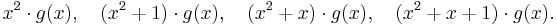 x^2 \cdot g(x),\quad (x^2%2B1)\cdot g(x),\quad (x^2%2Bx)\cdot g(x), \quad (x^2%2Bx%2B1) \cdot g(x).