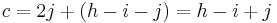  c = 2j %2B (h-i-j) = h - i %2B j \, 