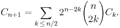  C_{n%2B1} =\sum_{k \,\le\, n/2} 2^{n-2k} {n \choose 2k} C_k. \,