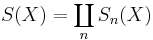 S(X) = \coprod_n S_n(X)