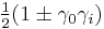 \tfrac{1}{2}(1 \pm \gamma_0\gamma_i)