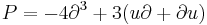 P= -4\partial^3%2B3(u\partial%2B\partial u)\,