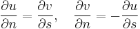 \frac{\partial u}{\partial n} = \frac{\partial v}{\partial s},\quad \frac{\partial v}{\partial n} = -\frac{\partial u}{\partial s}