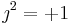 \jmath^2 = %2B1