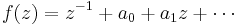 \displaystyle f(z)=z^{-1}%2Ba_0%2Ba_1z%2B\cdots