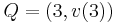 Q = (3, v(3))