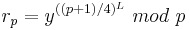 r_p = y^{((p%2B1)/4)^{L}}~mod~p