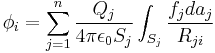 \phi_i = \sum_{j = 1}^n\frac{Q_j}{4\pi\epsilon_0S_j}\int_{S_j}\frac{f_j da_j}{R_{ji}}