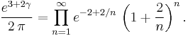  \frac{e^{3%2B2\gamma}}{2\, \pi} = \prod_{n=1}^\infty e^{-2%2B2/n}\,\left (1%2B\frac{2}{n} \right )^n. 