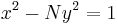 x^2 - Ny^2 = 1