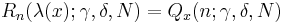  R_n(\lambda(x);\gamma,\delta,N) = Q_x(n;\gamma,\delta,N) 