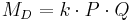 M_{D}=k\cdot P\cdot Q