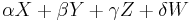 \alpha X %2B \beta Y %2B \gamma Z %2B \delta W