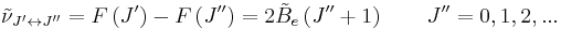  \tilde \nu_{J^{\prime}\leftrightarrow J^{\prime\prime}} = F\left( J^{\prime} \right) - F\left( J^{\prime\prime} \right) = 2 \tilde B_e \left( J^{\prime\prime} %2B 1 \right) \qquad  J^{\prime\prime} = 0,1,2,...