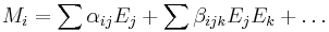 M_i=\sum \alpha_{ij}E_j %2B \sum \beta_{ijk}E_jE_k%2B\ldots