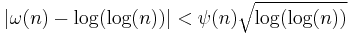 |\omega(n)-\log(\log(n))|<\psi(n)\sqrt{\log(\log(n))}