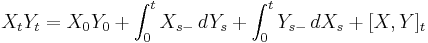 X_tY_t = X_0Y_0%2B\int_0^t X_{s-}\,dY_s %2B \int_0^t Y_{s-}\,dX_s %2B [X,Y]_t