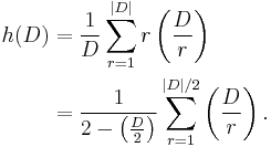 
\begin{align}
h(D) & = \frac{1}{D} \sum_{r=1}^{|D|}r\left(\frac{D}{r}\right)\\
     & = \frac{1}{2-\left(\tfrac{D}{2}\right)} \sum_{r=1}^{|D|/2}\left(\frac{D}{r}\right).
\end{align}
