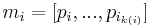 m_{i} = [p_{i},...,p_{i_{k(i)}}]