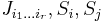 J_{i_1\dots i_r}, S_i, S_j