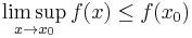 \limsup_{x\to x_{0}} f(x)\le f(x_0)