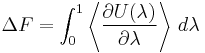  \Delta F = \int_0^1 \left\langle \frac{\part U(\lambda)}{\part \lambda} \right\rangle \, d\lambda 