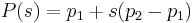 P(s)=p_1%2Bs(p_2-p_1)