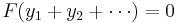 F(y_1%2By_2%2B\cdots)=0