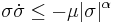  \sigma \dot{\sigma} \leq -\mu |\sigma|^{\alpha} 