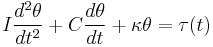 I\frac{d^2\theta}{dt^2} %2B C\frac{d\theta}{dt} %2B \kappa\theta = \tau(t)