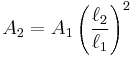 A_2=A_1\left(\frac{\ell_2}{\ell_1}\right)^2