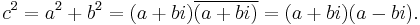 c^2 = a^2%2Bb^2 = (a%2Bbi)\overline{(a%2Bbi)} = (a%2Bbi)(a-bi).