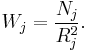 W_{j} = \frac{N_j}{R_j^2}.