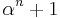 \alpha^n%2B1