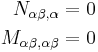 
   \begin{align} 
     N_{\alpha\beta,\alpha} & = 0 \\
     M_{\alpha\beta,\alpha\beta} & = 0 
   \end{align} 
