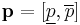  \mathbf{p}=[\underline p,\overline p] 