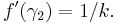 f'(\gamma_2)= 1/k.\,