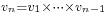 \scriptstyle v_n = v_1 \times \cdots \times v_{n-1}