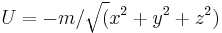 U = -m/\sqrt(x^2%2By^2%2Bz^2)