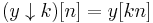 (y \downarrow k)[n] = y[k n] 