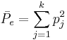 \bar{P_e} = \sum_{j=1}^k p_{j} ^2