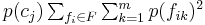 \textstyle p(c_j) \sum_{f_i \in F} \sum_{k=1}^m p(f_{ik})^2