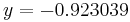 y = -0.923039 \quad