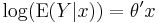 \log (\operatorname{E}(Y|x))=\theta' x\,