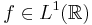 f\in L^1({\mathbb R})