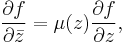 \frac{\partial f}{\partial\bar{z}} = \mu(z)\frac{\partial f}{\partial z},